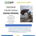 CVBA Ribbon Cutting CWP & Grand Opening of C&D/MSW Transfer Station