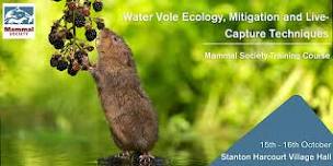 Water Vole Ecology, Mitigation and Live-Capture Techniques