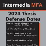 Intermedia MFA 2024 Thesis Defense: Alex Rose