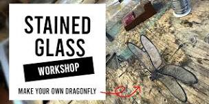 Dragonfly Stained Glass Workshop