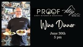 Wine Dinner with Proof Kitchen – Telaya Wine