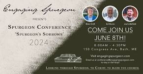 Engaging Spurgeon 2024 Conference (Spurgeon's Sorrows)