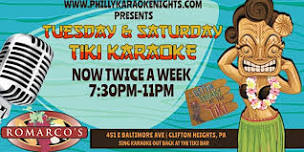 Tuesday Karaoke @ Romarco's Tiki Bar (Clifton Heights  Delaware County, PA)