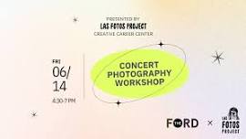 Concert Photography Workshop — Las Fotos Project | A nonprofit photography mentoring organization for teenage girls