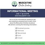 Muscatine Christian Academy Informational Meeting