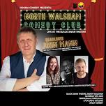 NORTH WALSHAM COMEDY CLUB JUNE