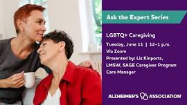 Ask the Expert Series: LGBTQ+ Caregiving