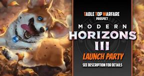 [PROSPECT]MTG Launch Party - Modern Horizons 3 Draft