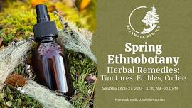 Spring Ethnobotany: Plant Walk + Tinctures, Wild Edibles, Coffee