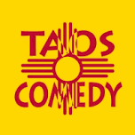 TaosComedy.com presents..