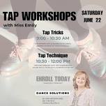 Tap Tricks Workshop