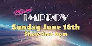 Miami Improv FREE Tickets SUNDAY 6/16/2024