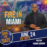 Fire in Miami Conference