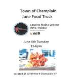 Town of Champlain June Food Truck Event  Cousins Maine Lobster