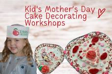 Kid\'s Mother\'s Day Cake Decorating Workshop at Lyman Orchards