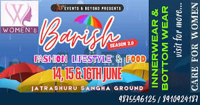 EVENTS & BEYOND PRESENTS Barish SEASON 2.0