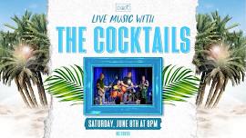 Live Music by The Cocktails