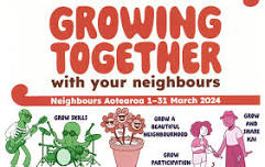 Share, Grow and Connect Neighbours Month Aotearoa