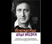 Remembering Gene Wilder