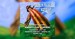 Seven Teller w/ Amaryllis & IKIGAI at Herman's Hideaway