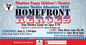 Auditions for Playtime Poppy Children's Theatre Summer Theatre Adventure 2024 Homefront Heroes