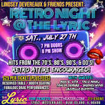 Drag Show Lindsey Devereaux & Friends - Sat. 7/27, Doors open at 7pm, Show starts at 8pm