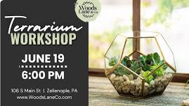 Terrarium Workshop