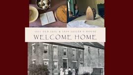 Welcome Home: an exhibit at the Old Jail & Jailer's House