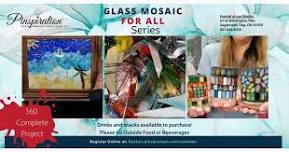 Glass Mosaic Lantern or Frame-2 Sessions