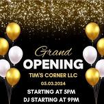 Tims Corner Grand Opening!