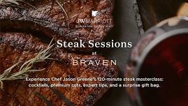 Steak Sessions at Braven