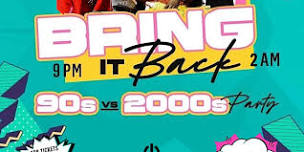 Bring It Back | 90s & 2000s Party |Icon Ultra Lounge | Sat Apr 13