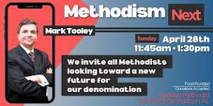 Methodism Next: Mark Tooley