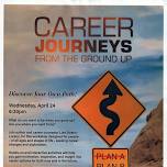 Career Journeys from the Ground Up