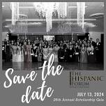 26th Annual Hispanic Forum Scholarship Gala