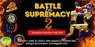 BATTLE FOR SUPREMACY 2