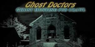 Ghost Doctors' Manassas Va Ghost Hunting Haunted Pub Crawl