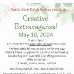 Creative Extravaganza-One Day Retreat!