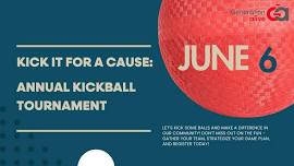  Kick It For A Cause: Annual Kickball Tournament 