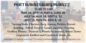 Port Hawkesbury Market 11:00 to 2:00 Sunday May 5th; the day after May 4th 