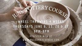 4 Thursdays Pottery Wheel Throwing Course