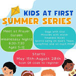 Wednesday Night Kids at First Summer Series