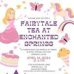 Fairytale Tea at Enchanted Springs