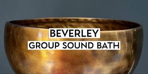 The Sunday Pause - Beverley sound bath