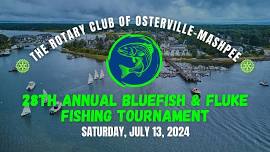 28th Annual Bluefish & Fluke Fishing Tournament - Rotary Club of Osterville-Mashpee