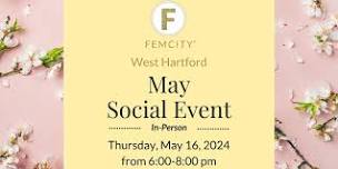 FemCity West Hartford May Social Event