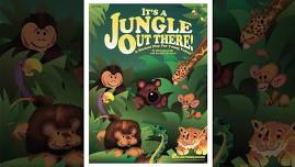 It's a Jungle Out There - Summer Theatre Camp