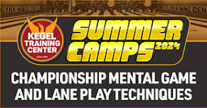 2024 Championship Mental Game & Lane Play Techniques — KTC - Kegel Training Center