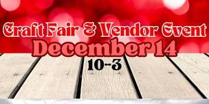 December 14 Craft Fair & Vendor Event with Santa