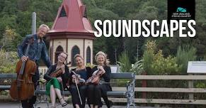 NZSQ Sounscapes at The Nelson Centre of Musical Arts